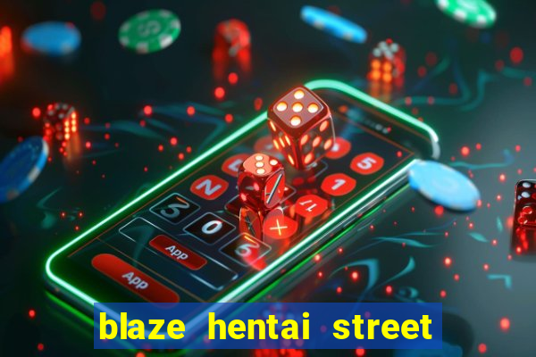 blaze hentai street of rage